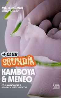 La Soundía Presenta: Kamboya & Meneo