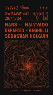 Mars + Malvvado + Departed Beghelli + Sebastian Holgun