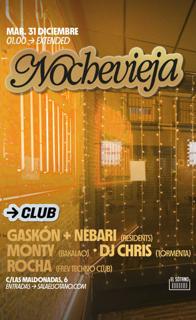 Nochevieja: Gaskón, Nebari, Monty, Dj Chris, Rocha