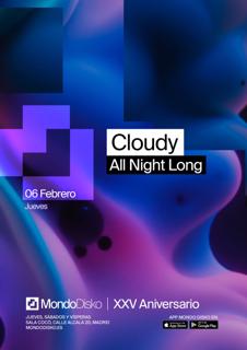 Cloudy All Night Long