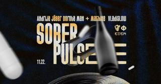 Sober Pulse // Fabrika Klub