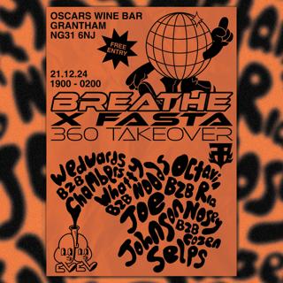 Breathe X Fasta 360 Takeover