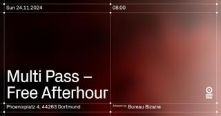 Multi Pass – Free Afterhour