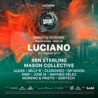 Magik Garden - Luciano (Extended Set) - Ben Sterling - Mason Collective