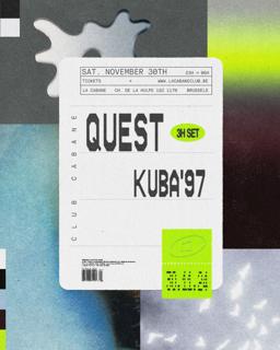 Club Cabane - Quest (3H Set) + Kuba'97