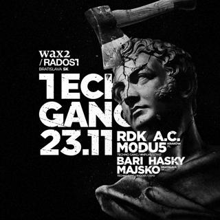 Techno Gang Meets Wax2