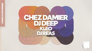 Chez Damier · Dj Deep · Kleo · Dj Reas