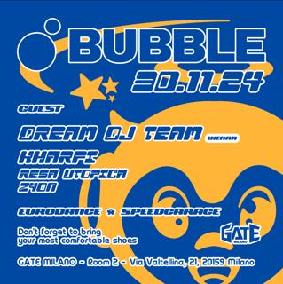 Bubble Meets Dream Dj Team, Kharfi, Resa Utopica (Eurodance)