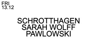 Pawlowski And Schrotthagen