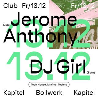 Jerome Anthony And Dj Girl