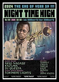 Night Time High -The End Of Year Sp!-