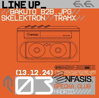 Skelektron+Bakuto B2B .Jpg+Tramx - Énfasis #03