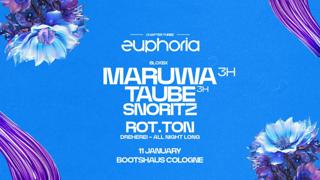 Euphoria Pres. Maruwa / Taube / Snoritz