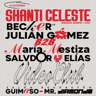 Video Club Presenta: Shanti Celeste (Peach Discs / Uk)