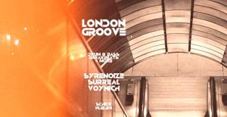 London Groove: Syrenoize · Surreal · Voynich