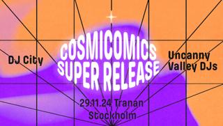 Uncanny Valley: Cosmicomics Release