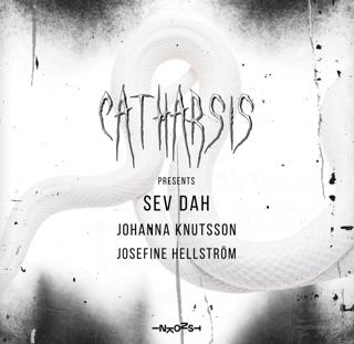 Catharsis Pres: Sev Dah + Johanna Knutsson B2B Josefine Hellström