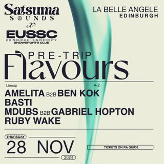 Satsuma Sounds: Eussc Pre-Trip Flavours