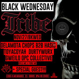 Tribe Black Wednesday