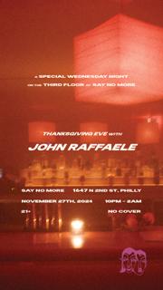 Thanksgiving Eve With John Raffaele