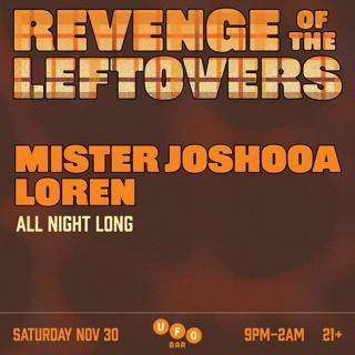 Revenge Of The Leftovers Ft Mister Joshooa & Loren