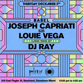 Basel: Joseph Capriati B2B Louie Vega