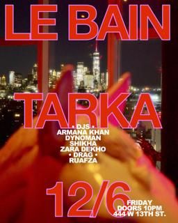 Tarka X Le Bain