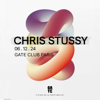 Chris Stussy At Gate Club Paris