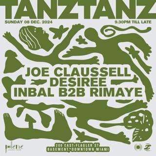 Basel: Joe Claussell, Desiree, Inbal B2B Rimaye