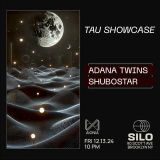 Adana Twins / Shubostar