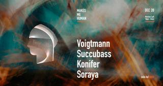 Makes Me Human Feat. Voigtmann, Succubass