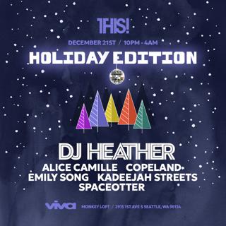 This! With Dj Heather (Holiday Edition)