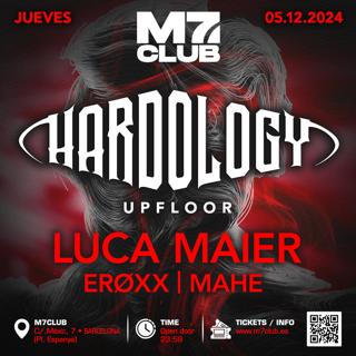 Hardology [Luca Maier, Eroxx & Mahe]