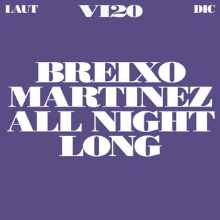 Breixo Martinez (All Night Long)