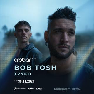 Crobar Pres.: Bob Tosh