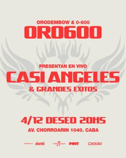 Oro600 Presentan: Casi Angeles Y Grandes Exitos En Vivo