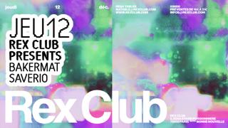 Rex Club Presents: Bakermat & Saverio