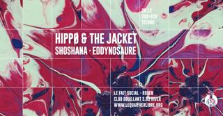 Club Bouillant - Hippo & The Jacket · Shoshana · Eddynosaure