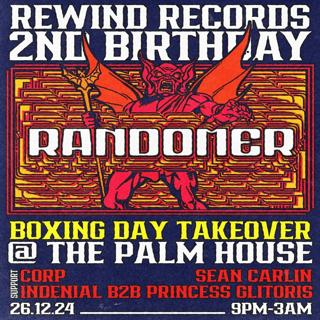 Rewind Records 2Nd Birthday Rave W/ Randomer 