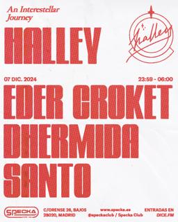 Eder Croket + Dhermida + Santo - Halley