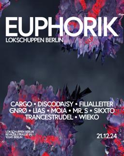 Euphorik W/ Moia, Gnrø & Cargo