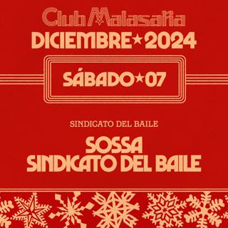 Sindicato Del Baile Feat. Sossa