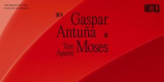 Gaspar Antuña, Moses & Toni Aparisi