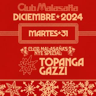 Club Malasaña´S Nye Special