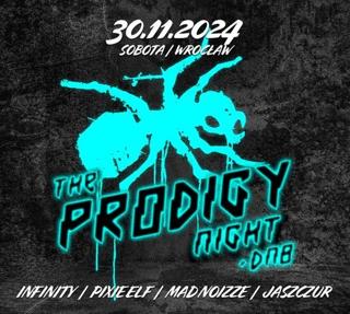 The Prodigy Night