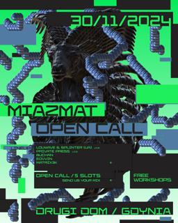 Miazmat Open Call + Workshops