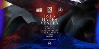 The Etiket X Katlan X Ddemf Pres: Bsls - Hades - Vendex - 12.28. - Arzenál