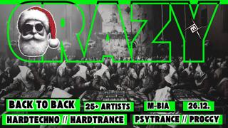 Crazy B2B Dj Convention 25+ Acts [Xmas Special]