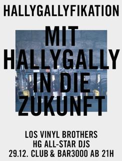 Mit Hallygally In Die Zukunft: Los Vinyl Brothers & Hg All-Star Djs