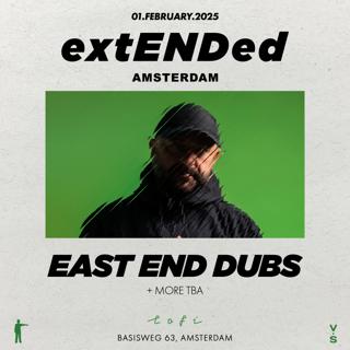 East End Dubs Pres. Extended [Sold Out]